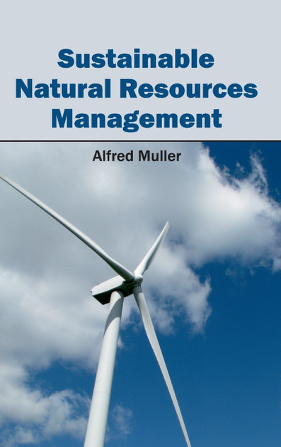 Sustainable Natural Resources Management Sustainable Natural Resources Management