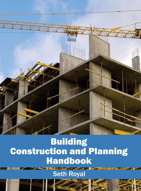 Building Construction and Planning Handbook Building Construction and Planning Handbook