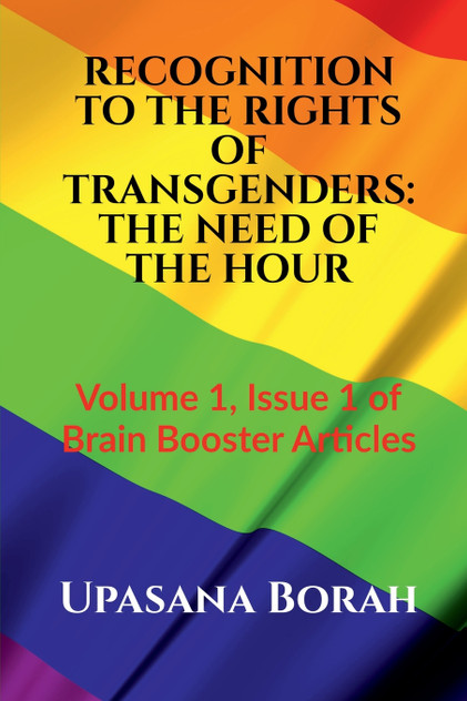 RECOGNITION TO THE RIGHTS OF TRANSGENDERS RECOGNITION TO THE RIGHTS OF TRANSGENDERS