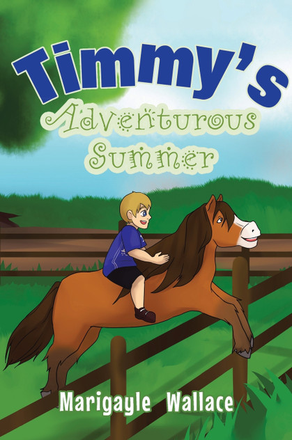 Timmy's Adventurous Summer Timmy's Adventurous Summer