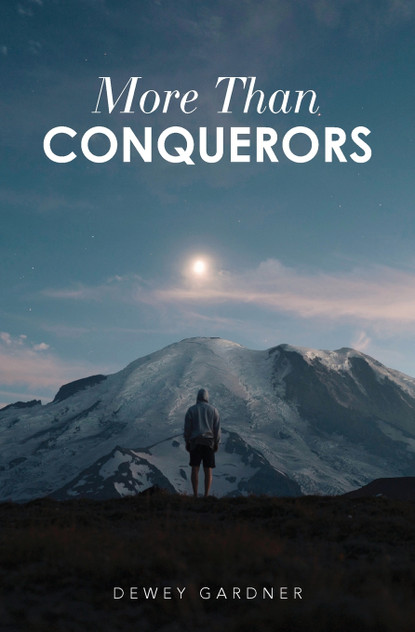 More Than Conquerors More Than Conquerors