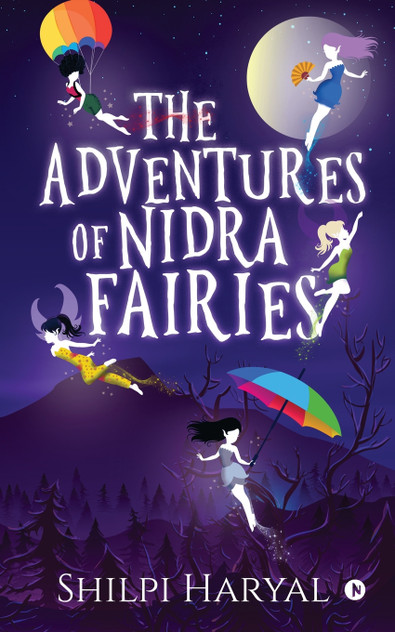 The Adventures of NIDRA Fairies The Adventures of NIDRA Fairies
