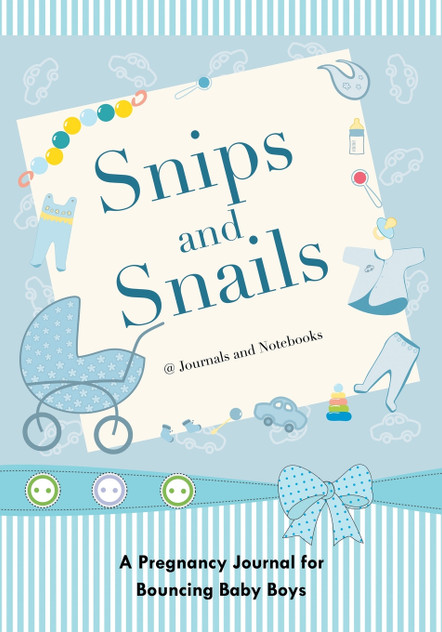 Snips and Snails Snips and Snails