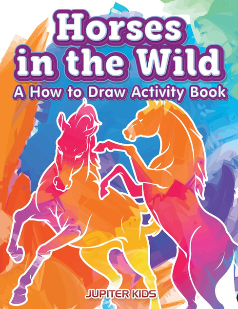 Horses in the Wild Horses in the Wild