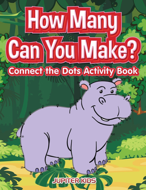 How many Can You Make? Connect the Dots activity Book How many Can You Make? Connect the Dots activity Book