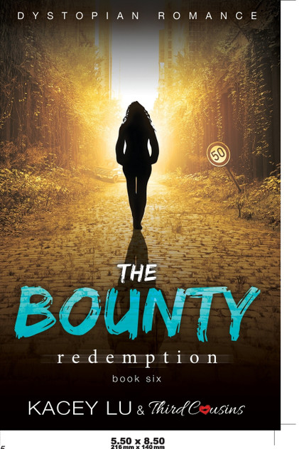 The Bounty - Redemption (Book 6) Dystopian Romance The Bounty - Redemption (Book 6) Dystopian Romance