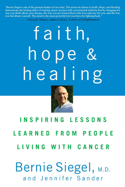 Faith, Hope and Healing Faith, Hope and Healing