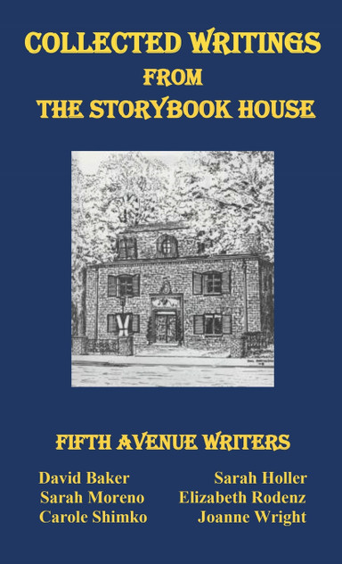 Collected Writings from the Storybook House