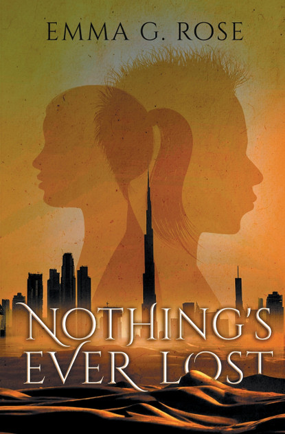 Nothing's Ever Lost Nothing's Ever Lost