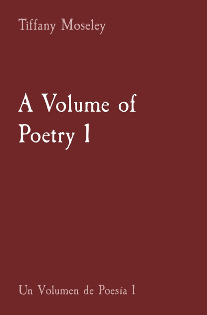 A Volume of Poetry 1 A Volume of Poetry 1