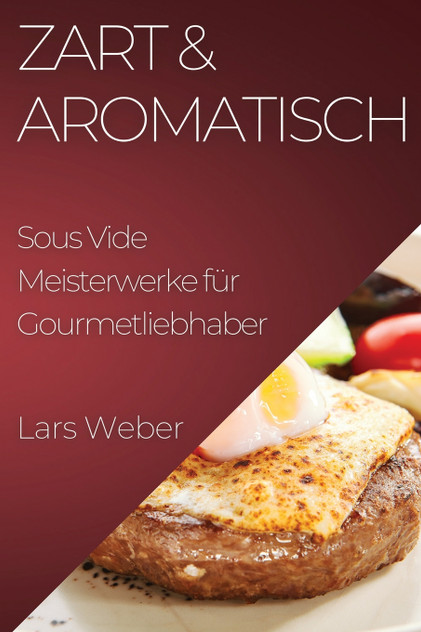 Zart & Aromatisch Zart & Aromatisch