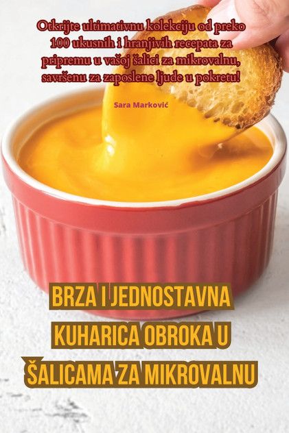 Brza i jednostavna kuharica obroka u šalicama za mikrovalnu