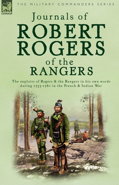Journals of Robert Rogers of the Rangers Journals of Robert Rogers of the Rangers