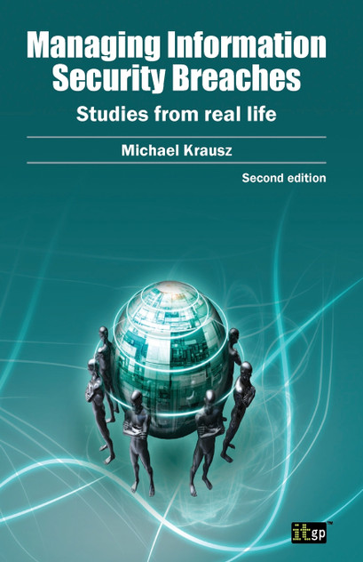 Managing Information Security Breaches Managing Information Security Breaches