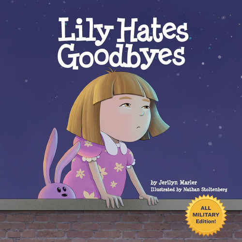 Lily Hates Goodbyes (All Military Version) Lily Hates Goodbyes (All Military Version)