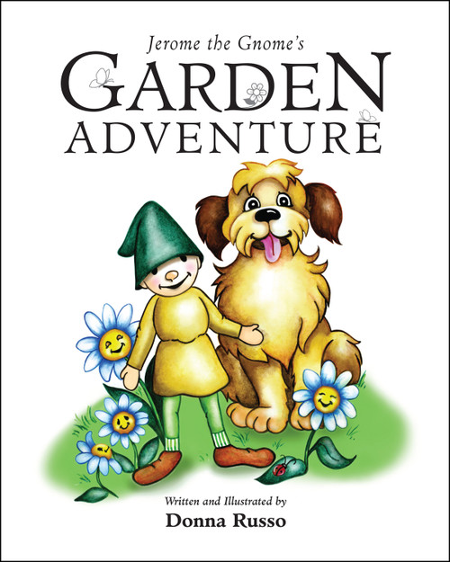Jerome the Gnome's Garden Adventure Jerome the Gnome's Garden Adventure