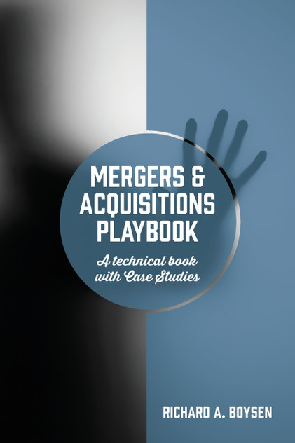 Mergers & Acquisitions Playbook Mergers & Acquisitions Playbook