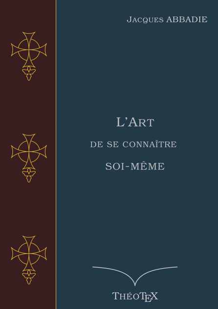 L'Art de se connaître soi-même L'Art de se connaître soi-même