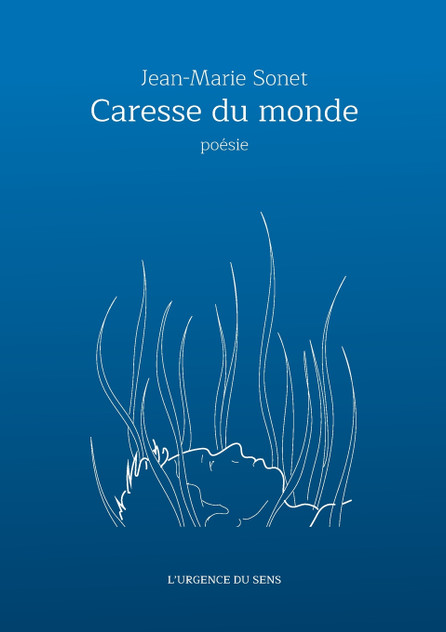 Caresse du monde