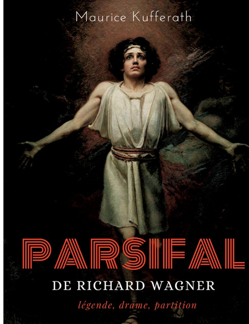 Parsifal, de Richard Wagner Parsifal, de Richard Wagner