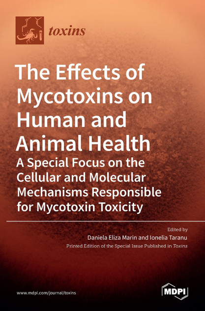 The Effects of Mycotoxins on Human and Animal Health-a Special Focus on the Cellular and Molecular Mechanisms Responsible for Mycotoxin Toxicity