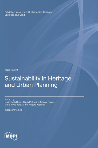 Sustainability in Heritage and Urban Planning Sustainability in Heritage and Urban Planning