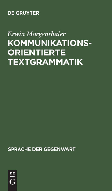 Kommunikationsorientierte Textgrammatik