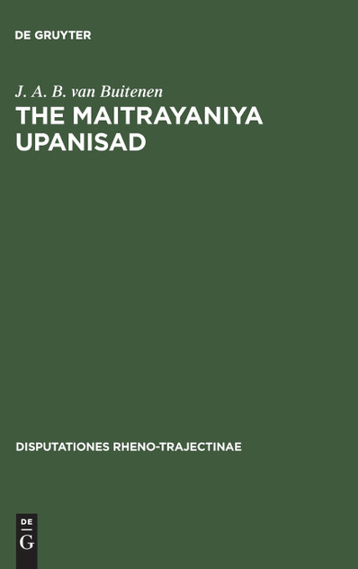 The Maitrayaniya Upanisad