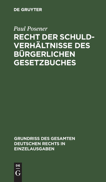Recht der Schuldverhältnisse des Bürgerlichen Gesetzbuches Recht der Schuldverhältnisse des Bürgerlichen Gesetzbuches