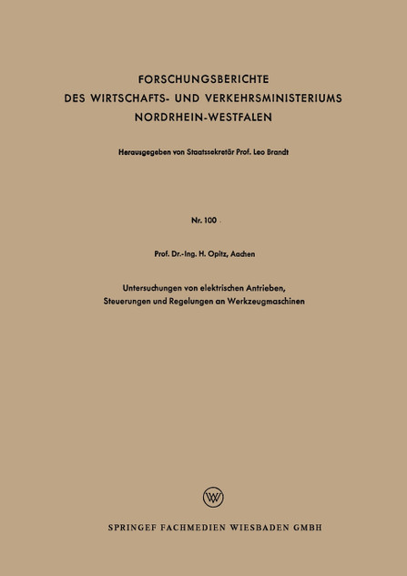Untersuchungen von elektrischen Antrieben, Steuerungen und Regelungen an Werkzeugmaschinen