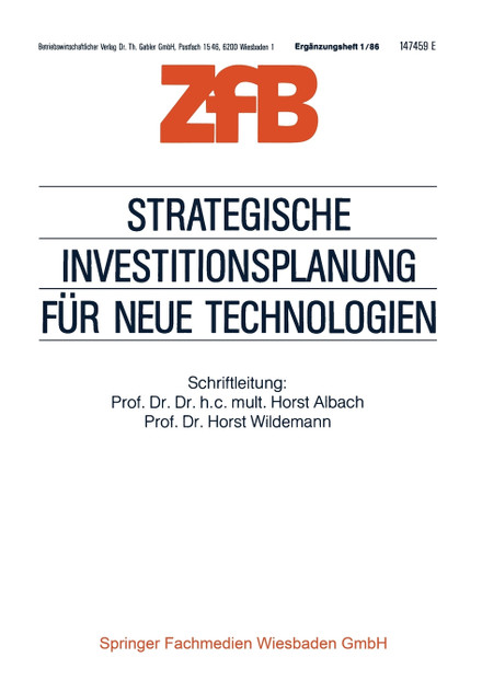 Strategische Investitionsplanung für neue Technologien Strategische Investitionsplanung für neue Technologien