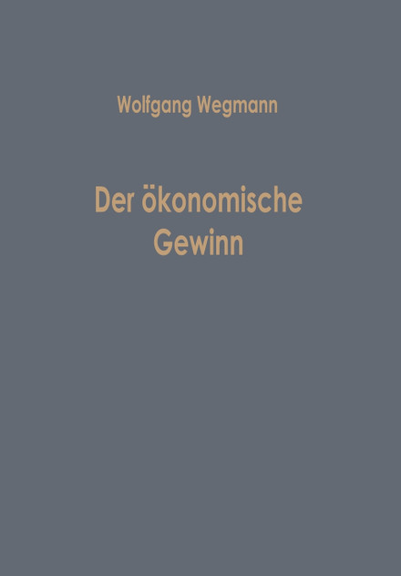 Der ökonomische Gewinn