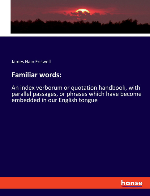 Familiar words Familiar words