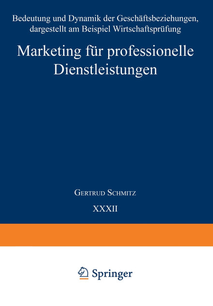 Marketing für professionelle Dienstleistungen Marketing für professionelle Dienstleistungen
