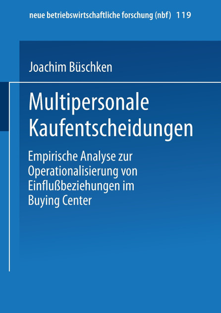 Multipersonale Kaufentscheidungen Multipersonale Kaufentscheidungen
