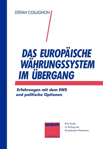 Das Europäische Währungssystem im Übergang Das Europäische Währungssystem im Übergang