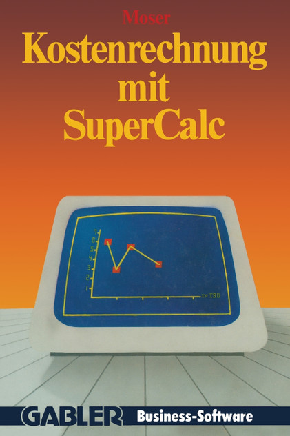 Kostenrechnung mit SuperCalc
