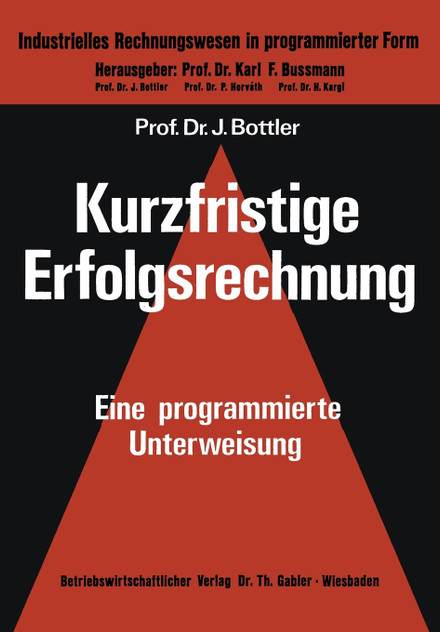 Kurzfristige Erfolgsrechnung Kurzfristige Erfolgsrechnung