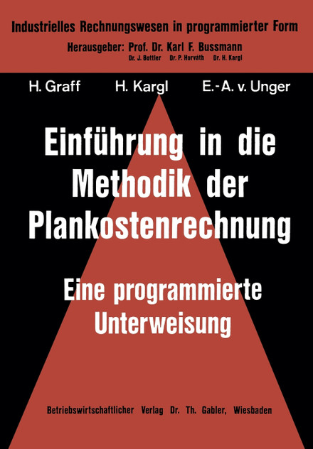 Einführung in die Methodik der Plankostenrechnung Einführung in die Methodik der Plankostenrechnung