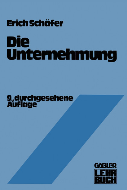 Die Unternehmung Die Unternehmung