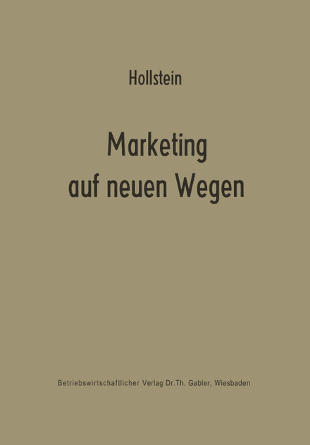 Marketing auf neuen Wegen Marketing auf neuen Wegen