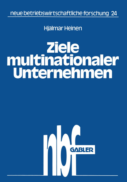 Ziele multinationaler Unternehmen Ziele multinationaler Unternehmen