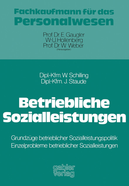 Betriebliche Sozialleistungen Betriebliche Sozialleistungen