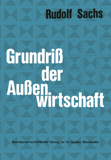 Grundriß der Außenwirtschaft Grundriß der Außenwirtschaft