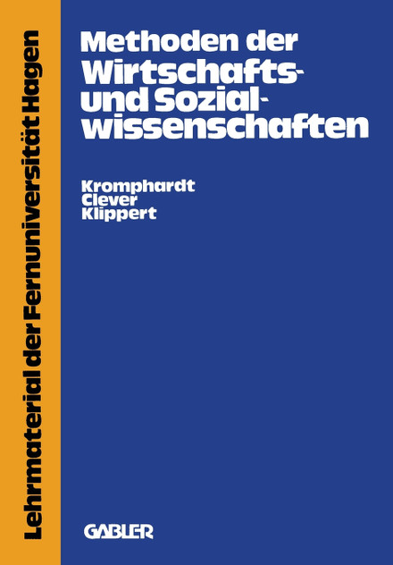 Methoden der Wirtschafts- und Sozialwissenschaften Methoden der Wirtschafts- und Sozialwissenschaften