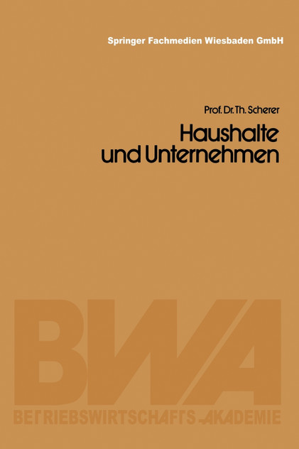 Haushalte und Unternehmen Haushalte und Unternehmen