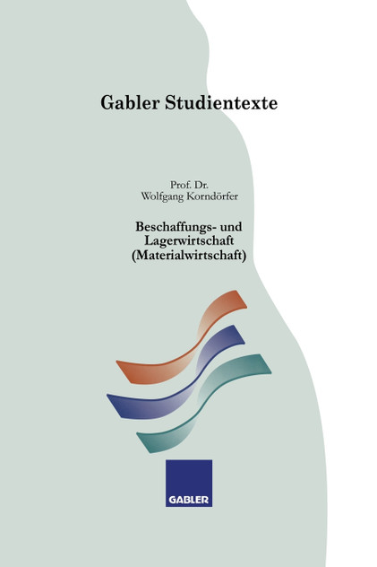 Beschaffungs- und Lagerwirtschaft (Materialwirtschaft) Beschaffungs- und Lagerwirtschaft (Materialwirtschaft)