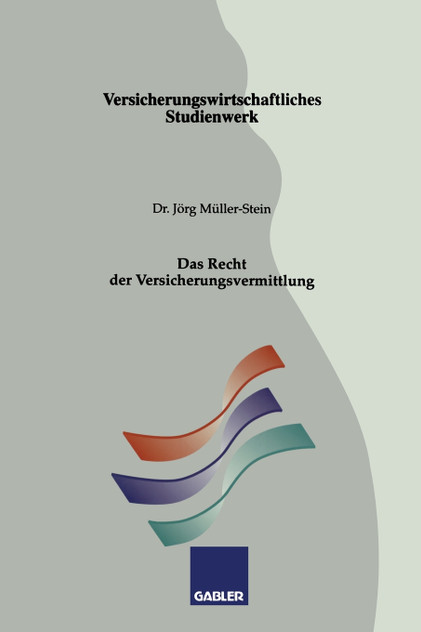 Das Recht Der Versicherungsvermittlung Das Recht Der Versicherungsvermittlung