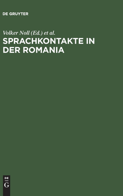 Sprachkontakte in der Romania Sprachkontakte in der Romania
