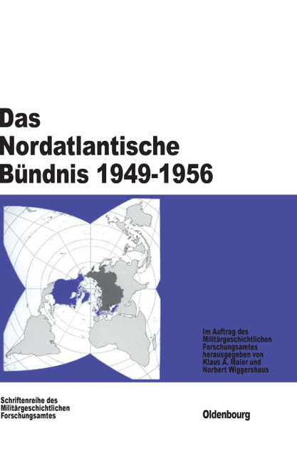 Das Nordatlantische Bündnis 1949-1956 Das Nordatlantische Bündnis 1949-1956